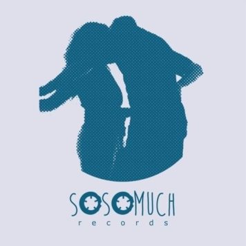 Sosomuch Records - Deep House